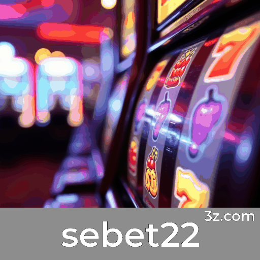 sebet22: Estável, Seguro e Otimizado para o Brasil